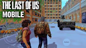 The Last of Us for Mobile 2